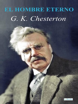 cover image of El Hombre Eterno--G. K. Chesterton
